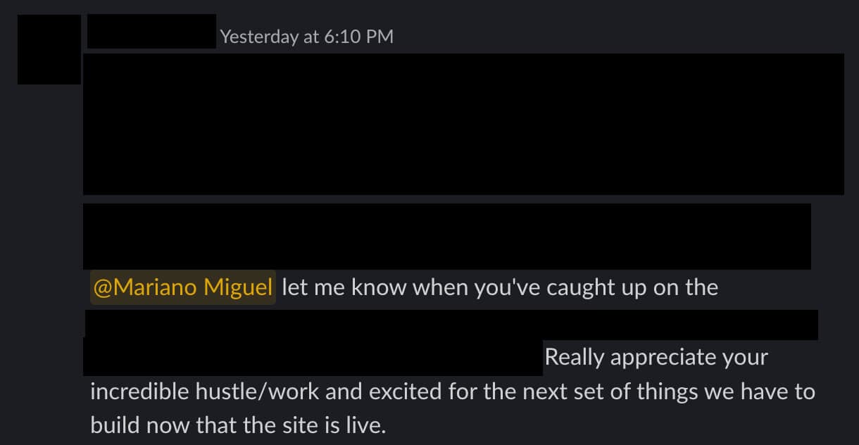 Screenshot of a Slack message where I'm thanked for the incredible hustle and work I did for a client